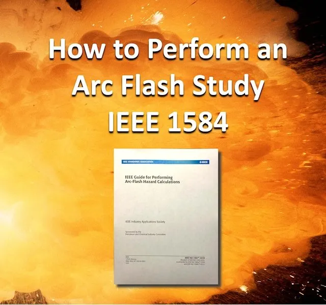 Arc Flash Studies IEEE 1584 Training