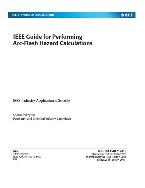 IEEE Guide for Performing Arc-Flash Hazard Calculations